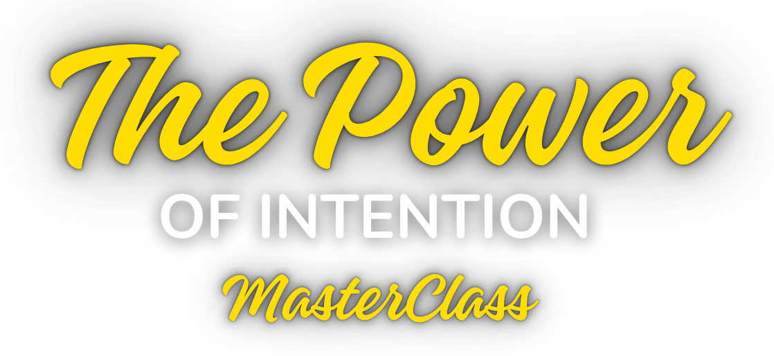The Power of Intention</p>
<p>